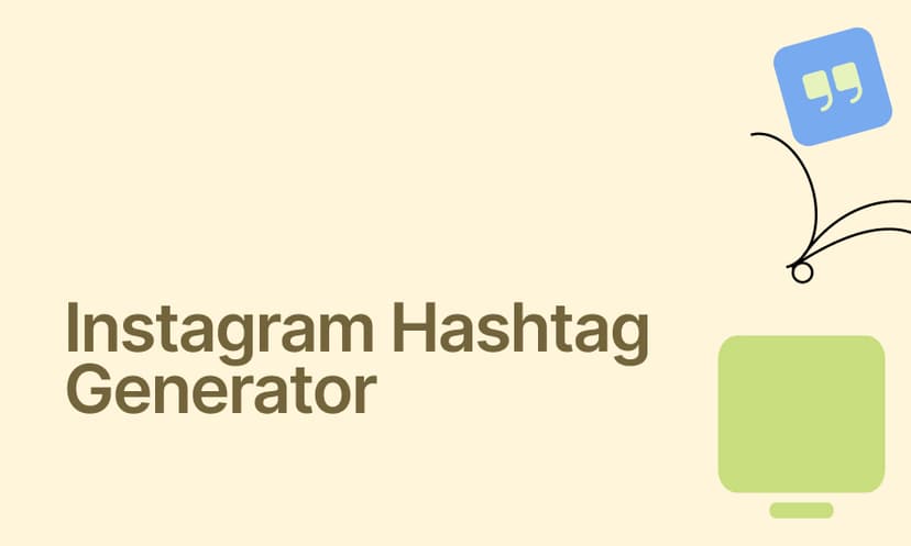 Instagram Hashtag Generator