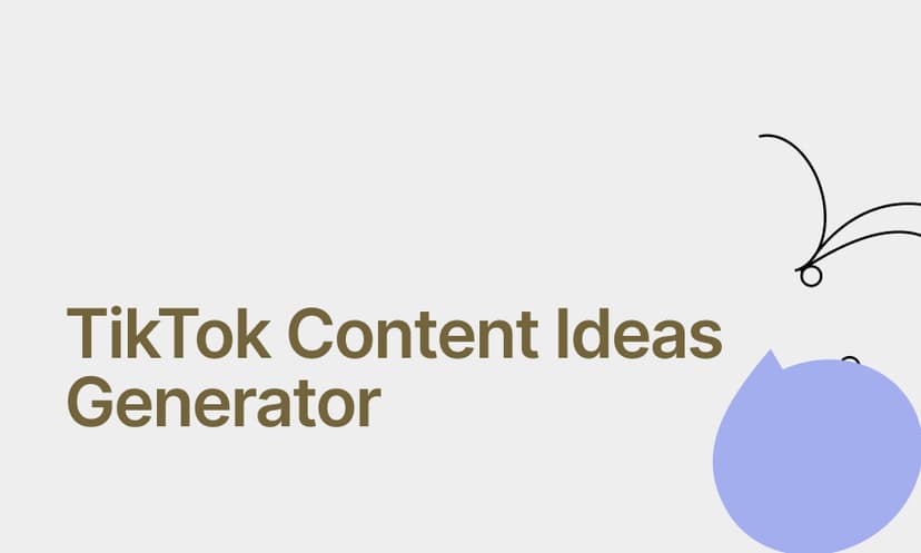 TikTok Content Ideas Generator