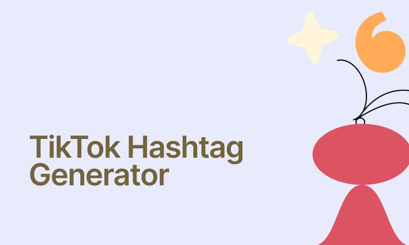 TikTok Hashtag Generator