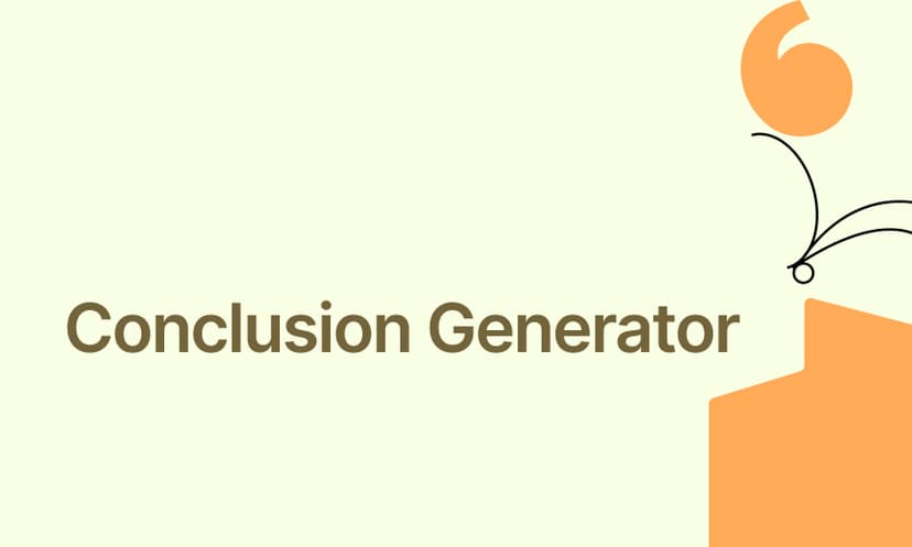 Conclusion Generator
